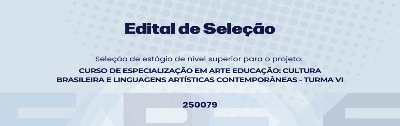250079 - SELEÇÃO DE ESTÁGIO